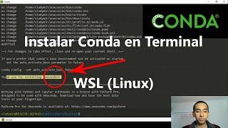 Cómo instalar Conda mediante Terminal (WSL)linux