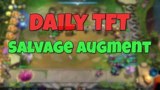 Daily TFT #9 | Five Methods to outplay Salvage Bin