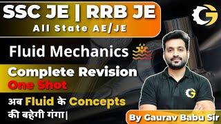 Fluid Mechanics | Complete Revision | SSCJE | RRBJE | State AE & JE | Gaurav Babu #gblions #sscje