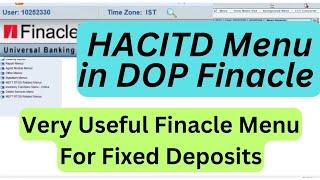 HACITD Menu in DOP Finacle