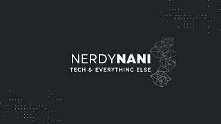 NerdyNani Intro