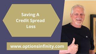 Saving a Credit Spread Loss