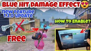 How To Enable Blue Hit Damage Effect In Pubg Mobile After New Update 1.3.0