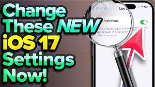 iOS 17 Settings You NEED To Change Now!