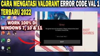 Cara Mengatasi Error Code Val 1 Valorant Terbaru 2022 | Valorant Error Code Val 1