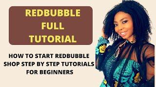 How to Start a Redbubble Shop (Easy Step by Step Tutorial)