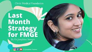 Last Month Strategy for FMGE | Pass FMGE in 1st Attempt | By Dr.Josephine Samson