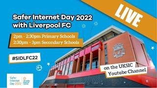 Safer Internet Day 2022 Event with Liverpool FC