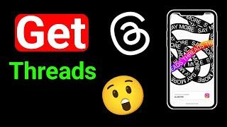How To Download Threads - An Instagram App - Full Guide