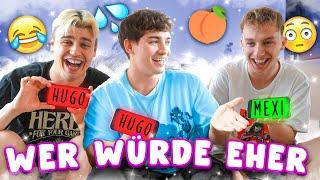 WER WÜRDE EHER..!?  mit Hugo & Papaplatte