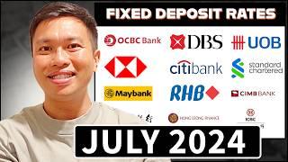 I Found the Best Fixed Deposit Rates Again | JULY 2024