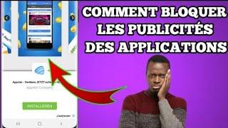 Comment bloquer les publicités des applications qui dérangent