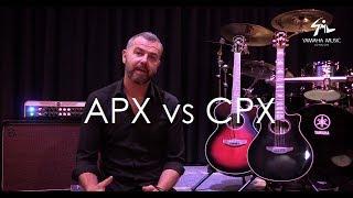 APX vs CPX Guitars | Yamaha Music London