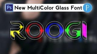 How To Make New MultiColor Glowing Glass Font In Ps Touch Pixellab | Zarraq Creation