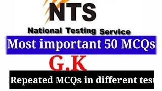 Most repeated General knowledge MCQs  NTS/PTS/FPS/SPSC