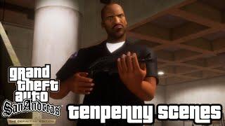 All Tenpenny Scenes | GTA San Andreas Definitive Edition