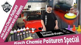 Großes Koch Chemie Politur Spezial - Alle Koch Chemie Polituren im Überblick