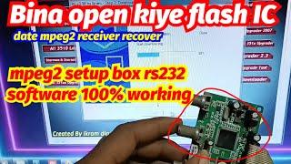 mpeg 2 set top box Rs 232 recover Bina flash IC nikale