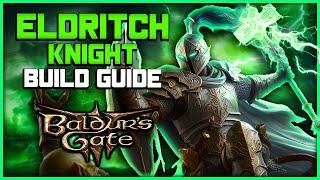 The Ultimate Eldritch Knight Build | Baldur's Gate 3 Fighter Class Guide