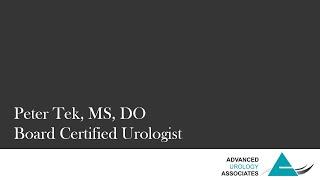 Dr. Peter Tek, Advanced Urology Associates