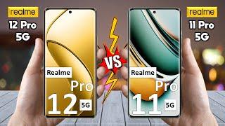 Realme 12 Pro Vs Realme 11 Pro - Full Comparison  Techvs