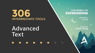 After Effects Expressions 306 - Advanced Text