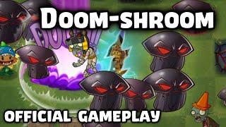 Doom-shroom Official Gameplay | Plants vs Zombies 2 11.5.1