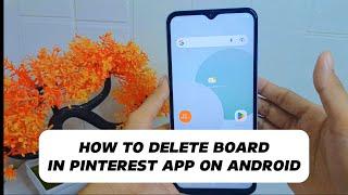 How To Delete Board In Pinterest App