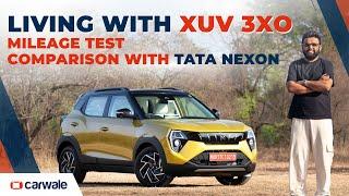 Mahindra XUV 3XO Mileage & ADAS Tested | Comparison with Tata Nexon | Detailed Review