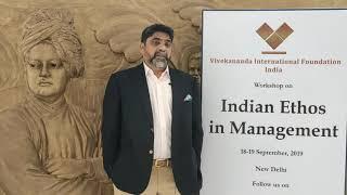 Dr. Rahul Varma—President, SREI Foundation speaks on Indian Ethos in Management and Business