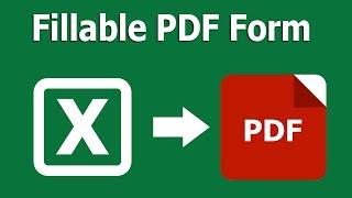 How to Create Editable and Fillable PDF Form from Excel in Adobe Acrobat Pro