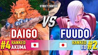 SF6  DAIGO (#4 Ranked Akuma) vs FUUDO (#2 Ranked Ed)  Street Fighter 6 High Level Gameplay