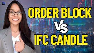 Order block vs IFC candle (hindi) | order block | IFC candle | Smart money teaching