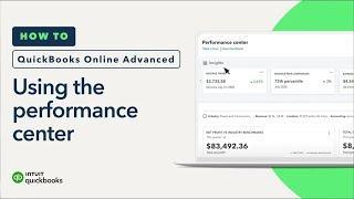 How to use the performance center in QuickBooks Online Advanced