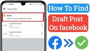 How to Find Draft Post on facebook (New 2023) | How to See Draft on facebook