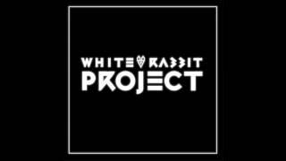 White Rabbit Project Opening Theme [Full-Length]