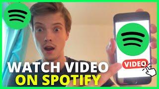 How To Watch Video On Spotify (2024)