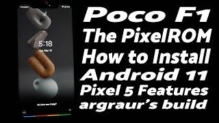 Poco F1 | Install ThePixel Rom | Argraur's Pixel 5 Rom | Android 11 | Pixel 5 Features | TWRP