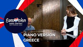 Stefania - Last Dance - Piano Version - Greece  - Eurovision 2021