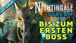 Bis zum ersten Boss - Check Up ️ NIGHTINGALE ️  [Stream] Gameplay Deutsch/German