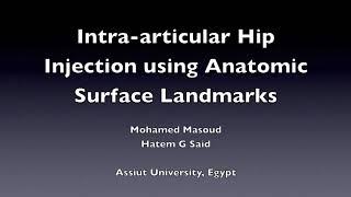 Intra-Articular Hip Injection Using Anatomic Surface Landmarks