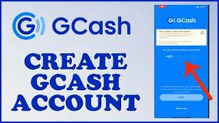 How to Sign Up GCash Account 2024? Open/Register GCash Account Instantly