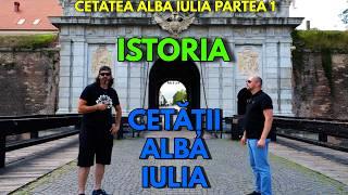 Alba Iulia (1) Turul Cetății Alba Carolina: 10 Lucruri Pe Care Nu Le Știi !