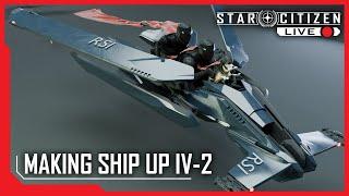 Star Citizen Live Gamedev: Making Ship Up IV-2