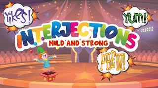Interjections for Kids | Mild and Strong Interjections