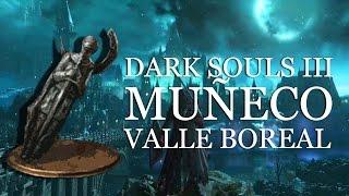 DARK SOULS 3 - MUÑECO VALLE BOREAL IRITHYLL