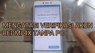 mengatasi verifikasi akun redmi 4x miui 11 tanpa pc