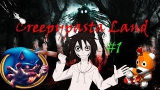 Creepypasta Land #1 - Страна Крипипаст Буу!