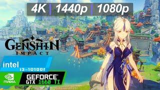 Genshin Impact [Unlocked FPS] : GTX 1660 ti + i3-10100f - 4k, 1440p, 1080p