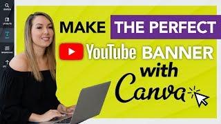 How To Make YouTube Channel Art With Canva